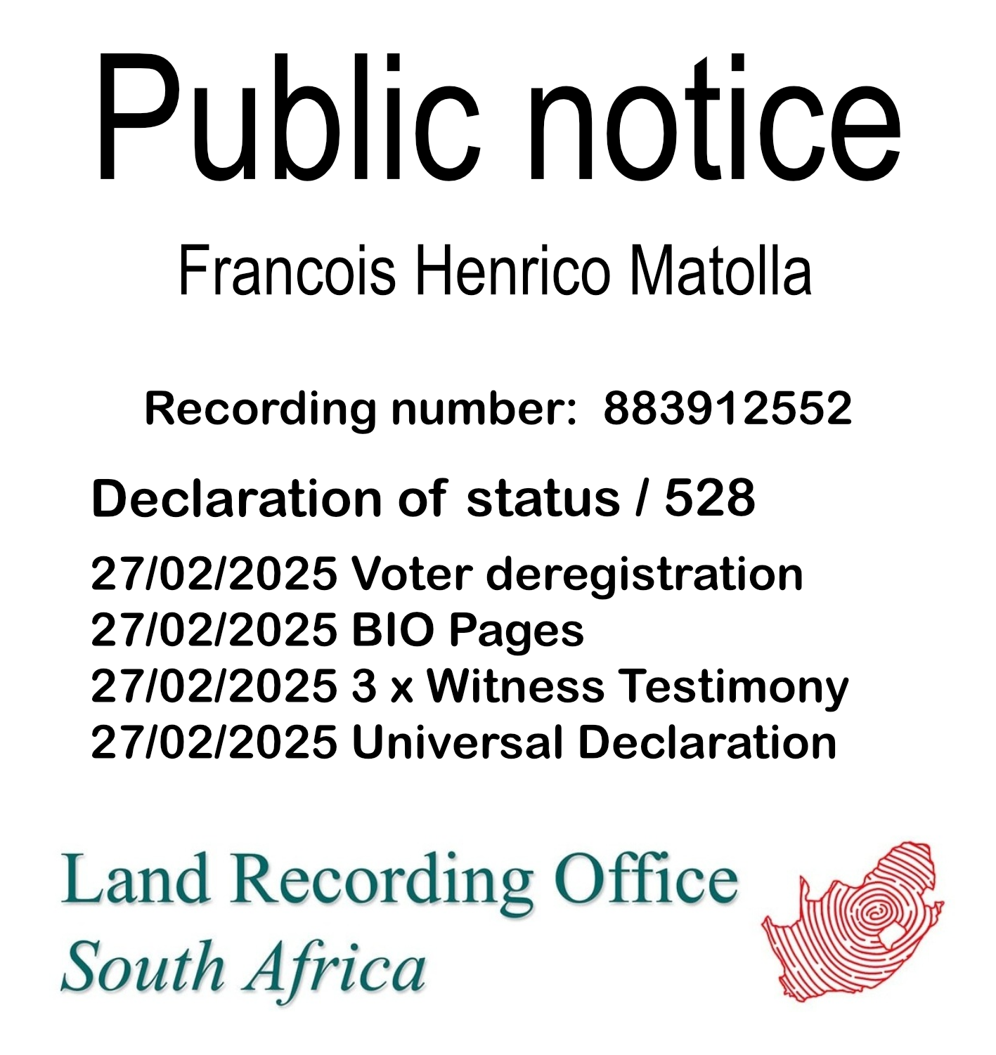 Public notice Francois Henrico Matolla Recording number 883912552
